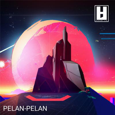 Pelan-pelan's cover