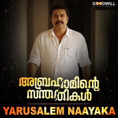 Yarusalem Naayaka (From "Abrahaminte Santhathikal")'s cover