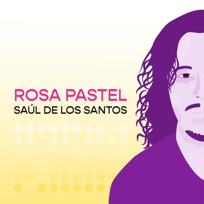 Rosa Pastel (Post-Punk) By Isaac De los Santos's cover