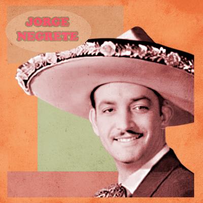 El Increíble Jorge Negrete's cover