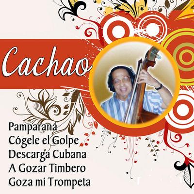 Cogele el Golpe By Cachao's cover