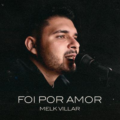 Foi por Amor's cover