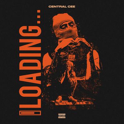 Loading By Central Cee's cover