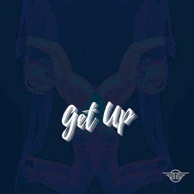 Get Up By DJ Tortinho's cover