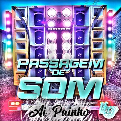 Passagem de Som Ai Painho By Kecy Divulgações's cover