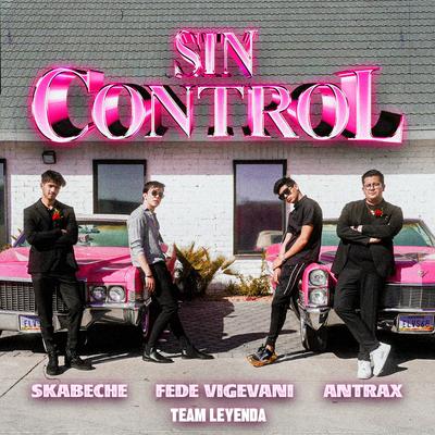 Sin Control (Team Leyenda)'s cover