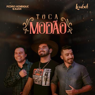 Toca Modão By Pedro Henrique & Juan, Loubet's cover