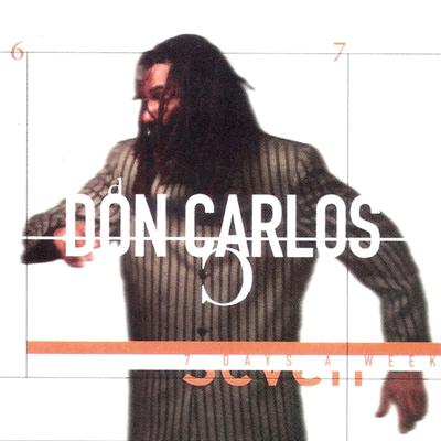 7 Days A Week By Don Carlos's cover