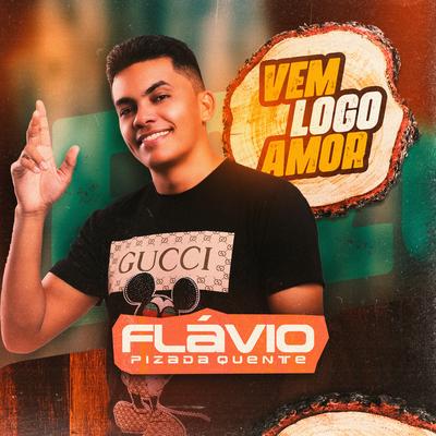 Vem Logo Amor By Flávio Pizada Quente's cover