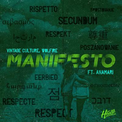 Manifesto By Anamari, Vintage Culture, Wolfire's cover
