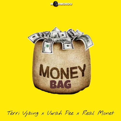 MONEY BAG (feat. Terri Vybing,Uwah Pee & Real Monet) Official