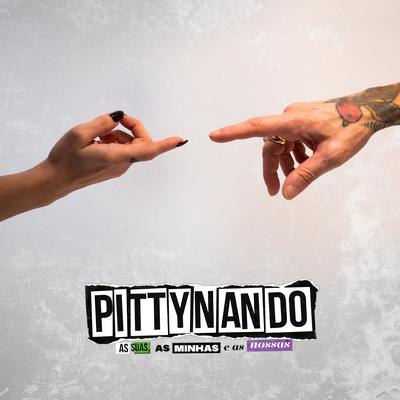 PITTYNANDO By Pitty, Nando Reis's cover