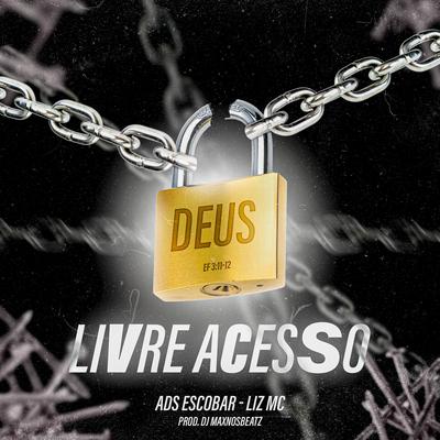 Livre Acesso By ADS Escobar, Lizz Cole's cover