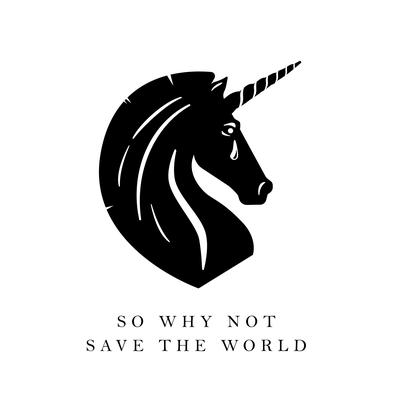 So Why Not Save the World By Pink Turns Blue's cover