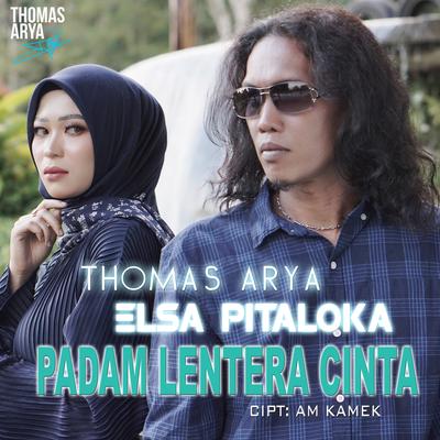 Padam Lentera Cinta By Thomas Arya, Elsa Pitaloka's cover