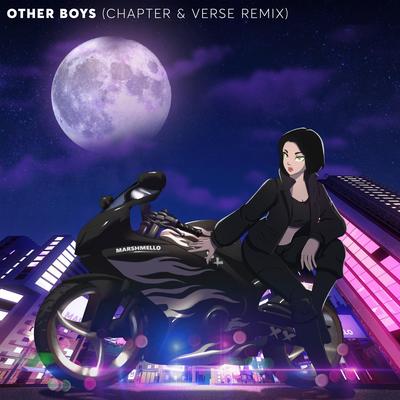 Other Boys (Chapter & Verse Remix) By Marshmello, Dove Cameron, Chapter & Verse's cover