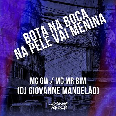 Bota na Boca Na Pele Vai Menina's cover