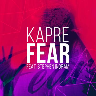 Fear By Kapre, Stephen Ingram's cover