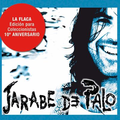 La flaca By Jarabe De Palo's cover
