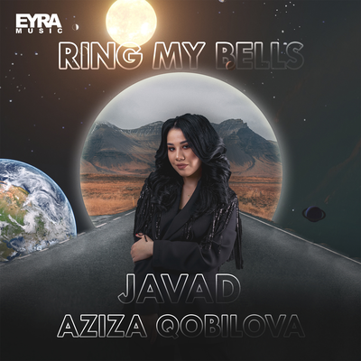 Ring My Bells By Javad, Aziza Qobilova's cover