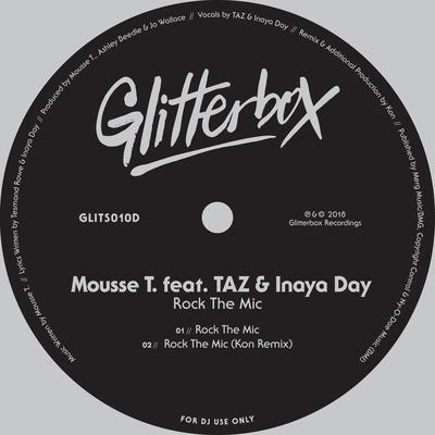 Rock The Mic (feat. TAZ & Inaya Day) By Taz, Inaya Day, Mousse T.'s cover