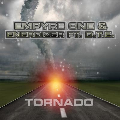 Tornado (Club Mix) By Empyre One, Enerdizer, D.T.E's cover