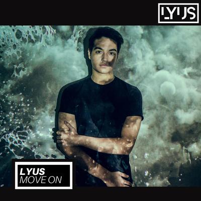 Move On By Lyus's cover