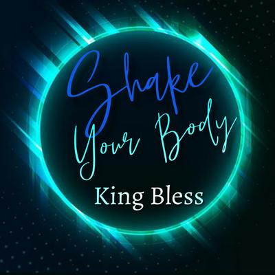 King Bless's cover