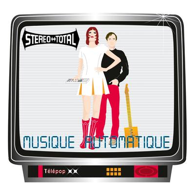 Musique Automatique By Stereo Total's cover