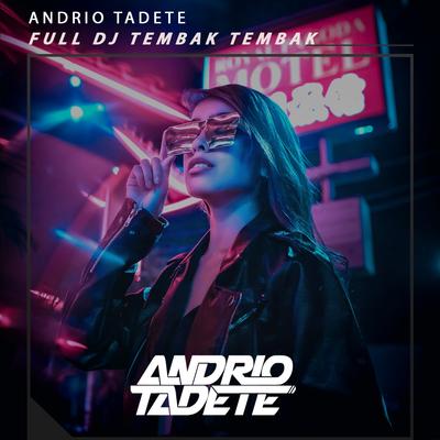 Bak Tembak Nembak By Andrio Tadete's cover