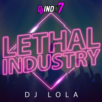 LETHAL INDUSTRY (Remix)'s cover