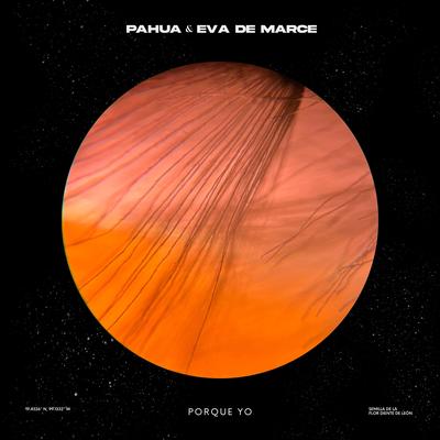 Porque Yo By Pahua, Eva de Marce's cover