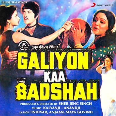 Galiyon Kaa Badshah (Original Motion Picture Soundtrack)'s cover