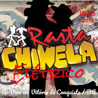 Rasta Chinela Elétrico: Verão 2016 (Ao Vivo em Vitória da Conquista, BA)'s cover