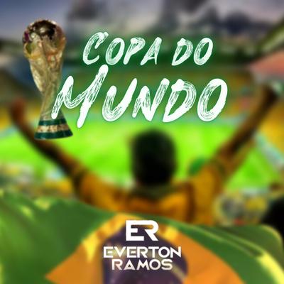 Copa do Mundo By Everton Ramos's cover