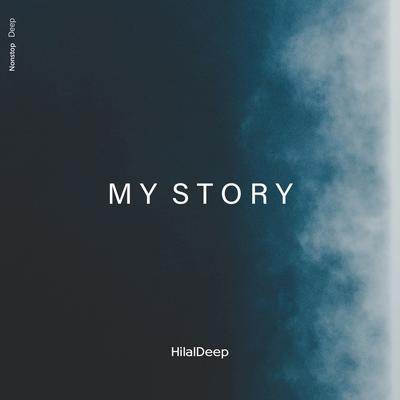 My Story By HilalDeep's cover