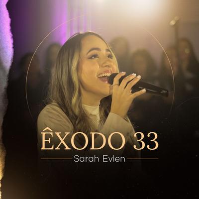 Êxodo 33 By Sarah Evlen's cover