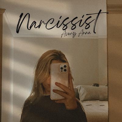 Narcissist By Avery Anna's cover