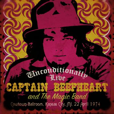 Sweet Georgia Brown (Live) (Remastered) By Captain Beefheart, The Magic Band's cover