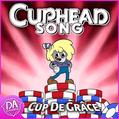 Cup De Grâce (Radio Edit) By Dagames's cover