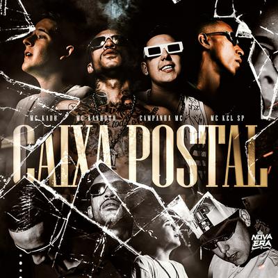 Caixa Postal By Mc Kadu, Mc Kanhoto, Campanha MC, MC Kel SP's cover