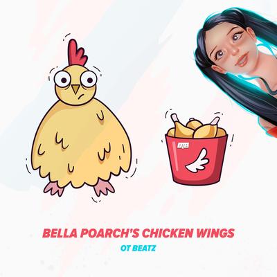 Bella Poarch's Chicken Wings By OT BEATZ's cover