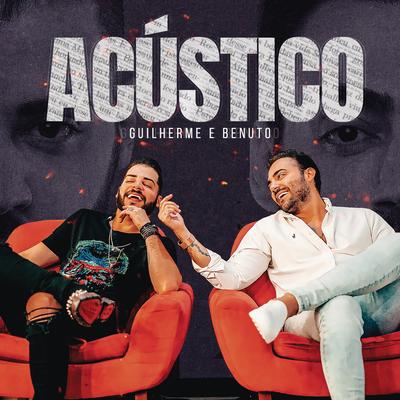 Beijando de Olho Aberto (Acústico) By Guilherme & Benuto's cover