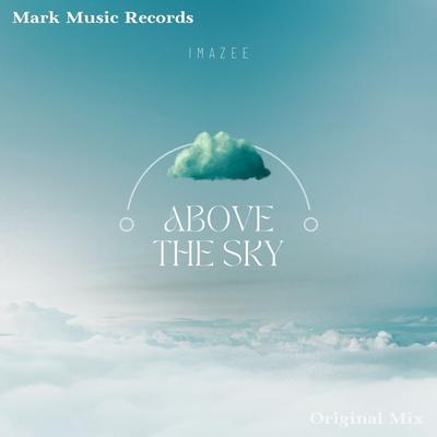 Above the Sky By Imazee's cover