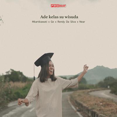 Ade Kelas Su Wisuda's cover