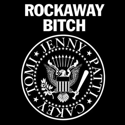 I Wanna Be Sedated By Rockaway Bitch's cover