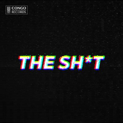 THE SHIT By GoldHouse, Nevve's cover