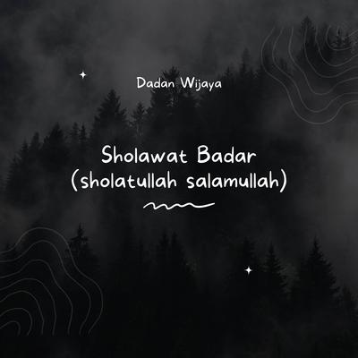 Sholawat Badar ( Sholatullah Salamullah )'s cover