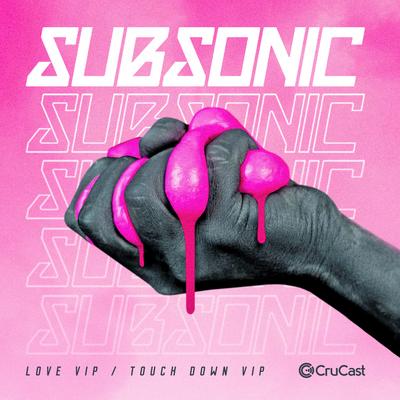 Love VIP By Subsonic's cover