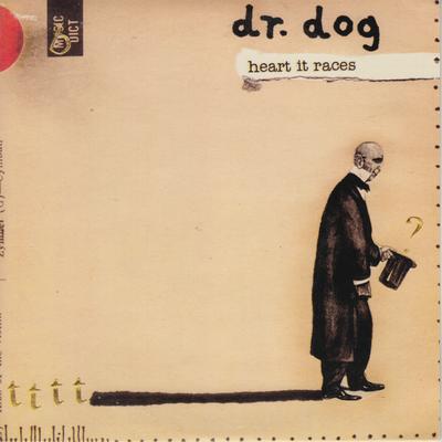 Heart It Races (Cover Version) By Dr. Dog's cover